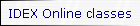 IDEX Online classes